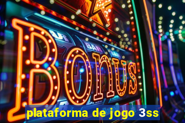 plataforma de jogo 3ss